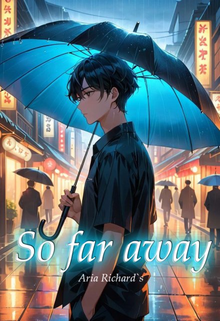 Книга. "So far away" читать онлайн