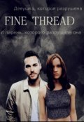 Обложка книги "Fine thread"