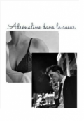 Обложка книги "Adrénaline dans le coeur"