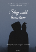 Обложка книги "Остаться до завтра"