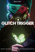 Обложка книги "Glitch Trigger"