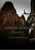 Обложка книги "Semblance of a God of Mischief"