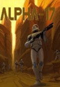 Обложка книги "Легенды Star Wars #1 "Альфа-17""