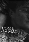 Обложка книги "Come what may"