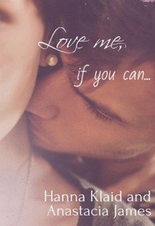 Обложка книги "Love me, if you can... "