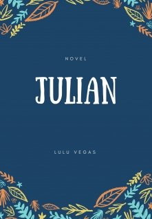 Книга. "Джулиан" читать онлайн