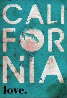 Книга. "Калифорния" читать онлайн