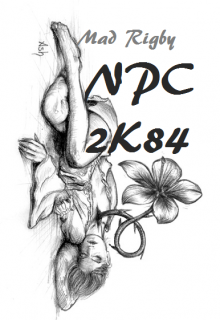 Обложка книги "N P C - 2 K 8 4"