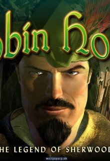 Книга. "Робин Гуд. Легенда Шервуда." читать онлайн