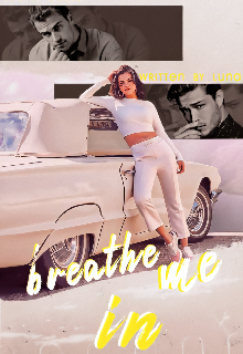Книга. "Breathe Me In" читать онлайн