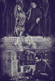 Книга. "Blestemul lui Dracula 3: capcana pentru Dragan" читать онлайн