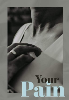 Книга. "Your Pain" читать онлайн